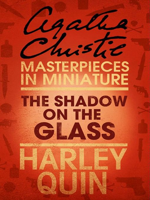 The Shadow on the Glass (eBook): An Agatha Christie Short Story